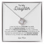A mi hija - Collar con nudo de amor - Orgulloso de que seas mi hija