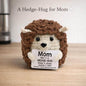 Handmade Crochet Hedgehog - To Mom